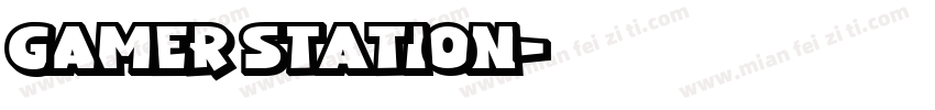 gamer station字体转换